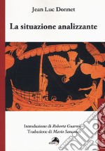 La situazione analizzante libro