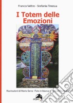 I totem delle emozioni