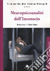 Neuropsicoanalisi dell'inconscio libro