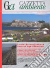 Gazzetta ambiente. Rivista sull'ambiente e il territorio (2017). Vol. 4-5: La crisi idrica nel Lazio: un focus sul lago di Bracciano libro