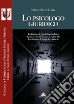 Lo psicologo giuridico libro