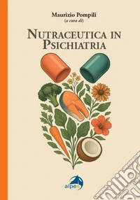 Nutraceutica in psichiatria libro