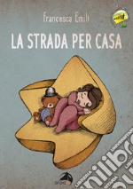 La strada per casa libro