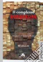 Il complesso borderline. Diagnosi e trattamento libro