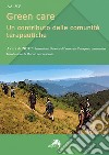 Green care. Un contributo dalle comunità terapeutiche libro