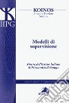 Koinos. Gruppo e funzione analitica. Vol. 2: Modelli di supervisione libro