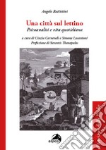 Una città sul lettino. Psicoanalisi e vita quotidiana libro