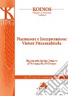 Koinos. Gruppo e funzione analitica (2023). Vol. 1: Narrazione e interpretazione. Visioni Psicoanalitiche libro