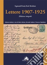 Lettere 1907-1925. Ediz. integrale libro