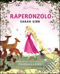 Raperonzolo. Ediz. illustrata