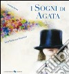 I sogni di Agata libro