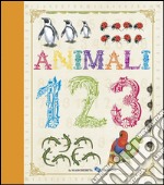 Animali. 123. Ediz. illustrata libro