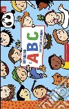 Impariamo l'abc con i nomi dei bambini libro