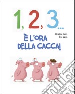 1, 2, 3... cacca! libro