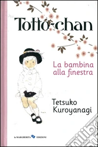 Totto-Chan, la bambina alla finestra libro