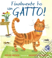 Finalmente ho un gatto! Ediz. a colori libro