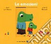 Le emozioni. Ediz. a colori libro