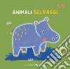 Animali selvaggi. Un libro pop-up. Ediz. a colori libro di Chambel Anais