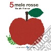 5 mele rosse libro di Yonezu Yusuke