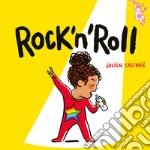 Rock'n'Roll. Ediz. a colori libro