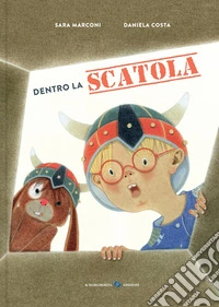 Dentro la scatola. Ediz. a colori libro