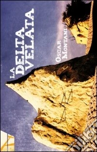 La Delta Velata