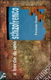 A bordo di uno schizofrenico libro