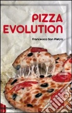 Pizza evolution