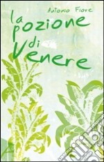 La pozione di Venere libro