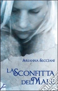 La sconfitta del male libro