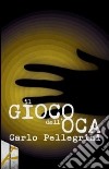 Il gioco dell'oca libro