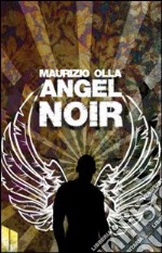 Angel noir libro