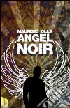 Angel noir libro