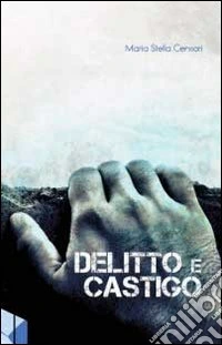 Delitto e castigo