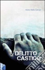 Delitto e castigo