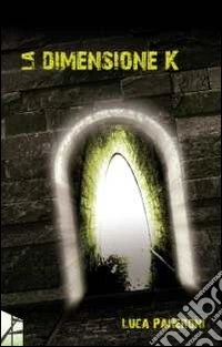 La dimensione K