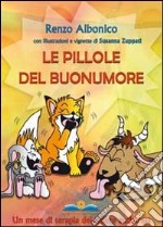 Le pillole del buonumore libro