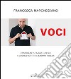 Voci libro di Marchegiano Francesca