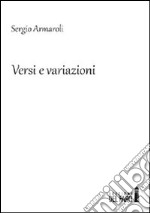 Versi e variazioni libro