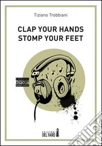 Clap your hands stomp your feet libro