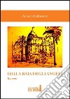 Dalla Baia degli Angeli libro