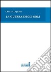 La guerra degli orli libro