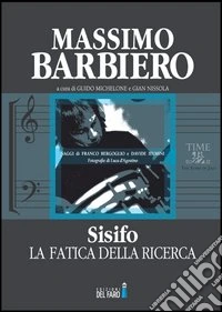 Sisifo, la fatica della ricerca