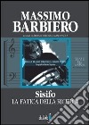 Sisifo, la fatica della ricerca libro di Barbiero Massimo