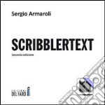 Scribblertext. Audiolibro. CD Audio formato MP3. Ediz. integrale libro