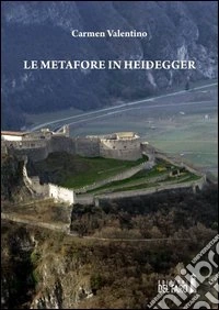 Le metafore in Heidegger