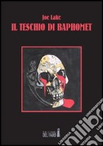 Il teschio di Baphomet libro