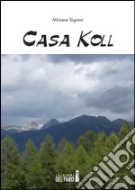 Casa Koll