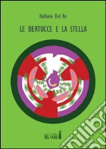 Le bertucce e la stella libro