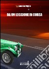 Da un loggione in corsa libro